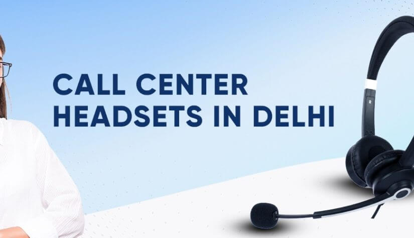 call headsets in Delhi
